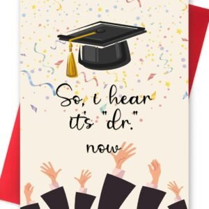 Funny Congratulation Card for PHD Doctoral Student, Medical School Graduation Cards, Doctorate Graduation Card for Him Her, I Hear It’s “DR” Now