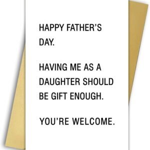Humorous Father's Day Card For Daddy, Sarcastic Fathers Day Card for Dad From Daughter,Funny Gifts for Dad,Rude Black and White Fathers Day Card